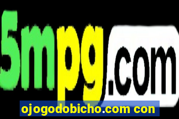 ojogodobicho.com con